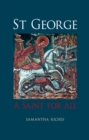 St George : A Saint for All - Book