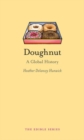 Doughnut : A Global History - Book