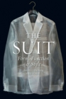 The Suit : Form, Function and Style - Book