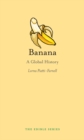 Banana : A Global History - eBook