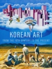 Korean Art from the 19th Century to the Present - Book