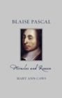 Blaise Pascal : Miracles and Reason - eBook