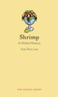Shrimp : A Global History - eBook