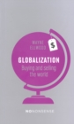 Nononsense: Globalization : Buying & Selling the World (4th Edition) - Book