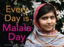 Every Day is Malala Day - Book