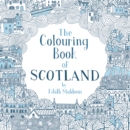 The Colouring Book of Scotland - Book