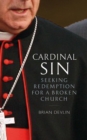 Cardinal Sin : Seeking Redemption for a Broken Church - Book