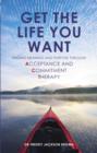 Get the Life You Want - eBook