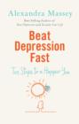 Beat Depression Fast - eBook