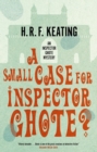 A Small Case for Inspector Ghote? - Book