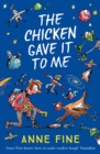 The Chicken Gave it to Me - eBook