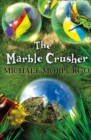 The Marble Crusher - eBook