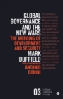 Global Governance and the New Wars : The Merging of Development and Security - eBook