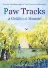 Paw Tracks : A Childhood Memoir - eBook