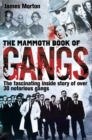 The Mammoth Book of Gangs - Book