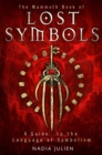 The Mammoth Book of Lost Symbols : A Dictionary of the Hidden Language of Symbolism - Book