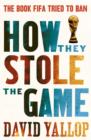 How They Stole the Game - eBook