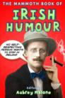 The Mammoth Book of Irish Humour - eBook