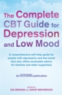 The Complete CBT Guide for Depression and Low Mood - Book
