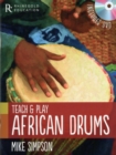 Mike Simpson : Teach and Play African Drums - Book