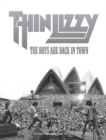Thin Lizzy: The Boys Are Back In Town - Book