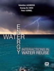 Water - Energy Interactions in Water Reuse - eBook