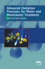 Advanced Oxidation Processes for Water and Wastewater Treatment - eBook