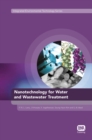 Nanotechnology for Water and Wastewater Treatment - eBook