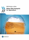 Water Risk Hotspots for Agriculture - eBook