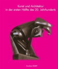 Kunst und Architektur des 20. Jahrhunderts, Band I - eBook