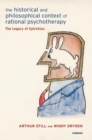 The Historical and Philosophical Context of Rational Psychotherapy : The Legacy of Epictetus - Book