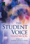 Student Voice Handbook : Bridging the Academic/Practitioner Divide - Book