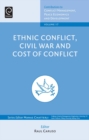Ethnic Conflicts, Civil War and Cost of Conflict - Book