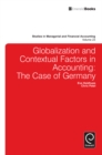 Globalisation and Contextual Factors in Accounting : The Case of Germany - Book