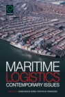 Maritime Logistics : Contemporary Issues - eBook