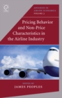 Pricing Behaviour and Non-Price Characteristics in the Airline Industry - eBook