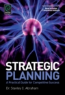 Strategic Planning : A Practical Guide for Competitive Success - Book