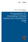 Perspectives on Evaluating Criminal Justice and Corrections - Book