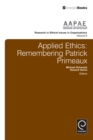 Applied Ethics : Remembering Patrick Primeaux - Book