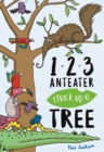 123, Anteater Stuck Up A Tree : A Curious Counting Book - Book