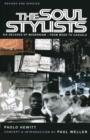 The Soul Stylists : Six Decades of Modernism - From Mods to Casuals - eBook