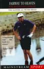 Fairway to Heaven : Victors and Victims of Golf's Choking Game - eBook