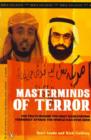 Masterminds of Terror : The Truth Behind the Most Devastating Terrorist Attack the World Has Ever Seen - eBook