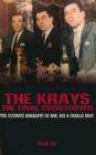 The Krays - The Final Countdown : The Ultimate Biography Of Ron, Reg And Charlie Kray - eBook