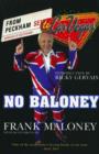 No Baloney : A Journey From Peckham To Las Vegas - eBook