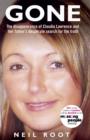 Gone : The Disappearance of Claudia Lawrence and Her Father's Desperate Search for the Truth - eBook