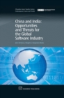 China and India : Opportunities and Threats for the Global Software Industry - eBook