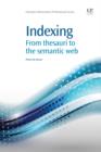 Indexing : From Thesauri To The Semantic Web - eBook