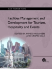 Facilities Management and Development for Tourism, Hospitality and Events - Book