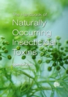 Handbook of Naturally Occurring Insecticidal Toxins, The - Book